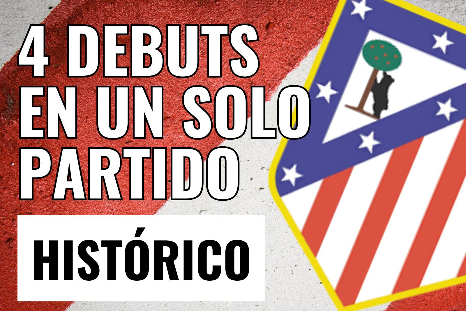 4 Debuts en un solo partido