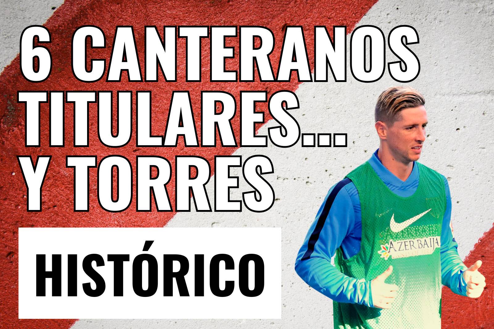 6 Canteranos titulares y Torres