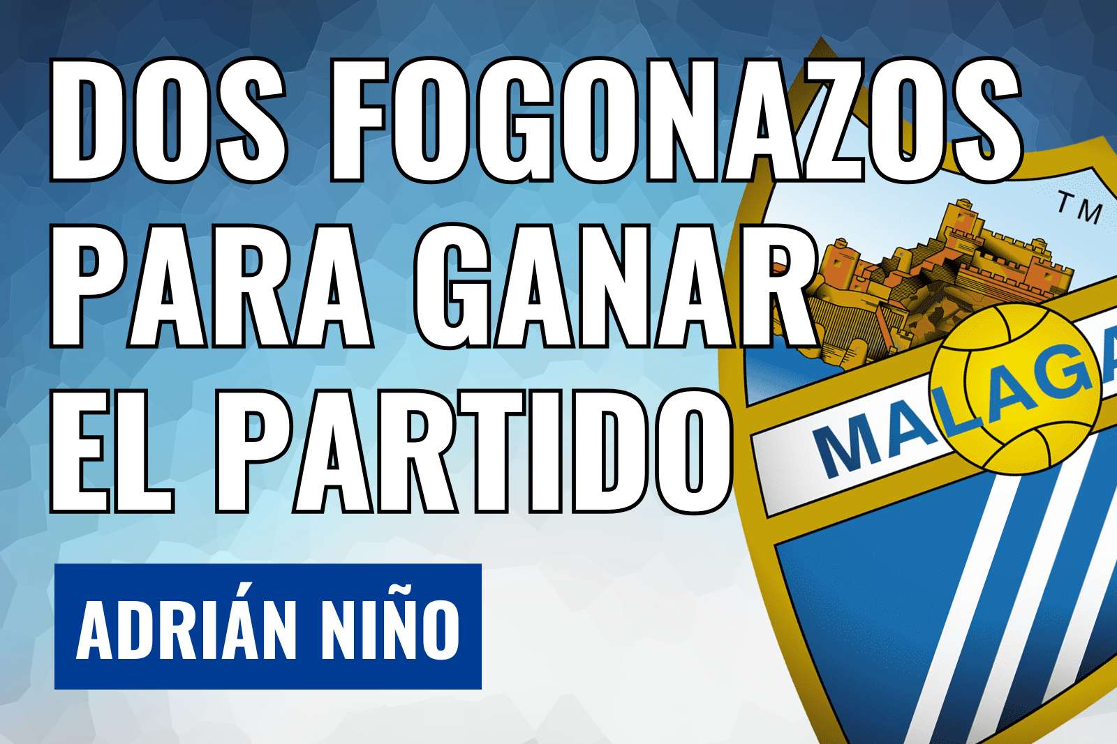 Adrian Niño dos fogonazos para ganar el partido