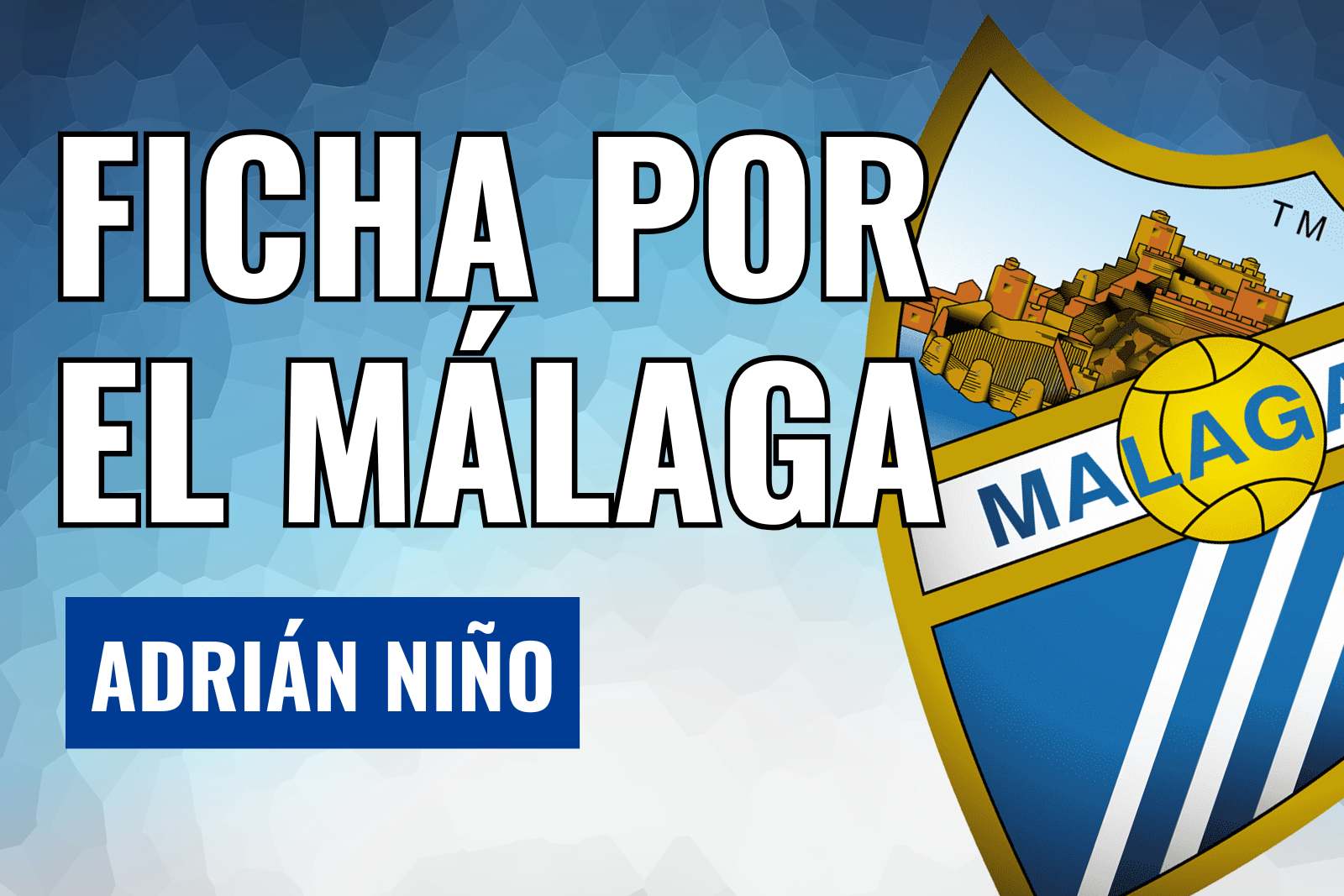 Adrian Niño ficha por el Málaga