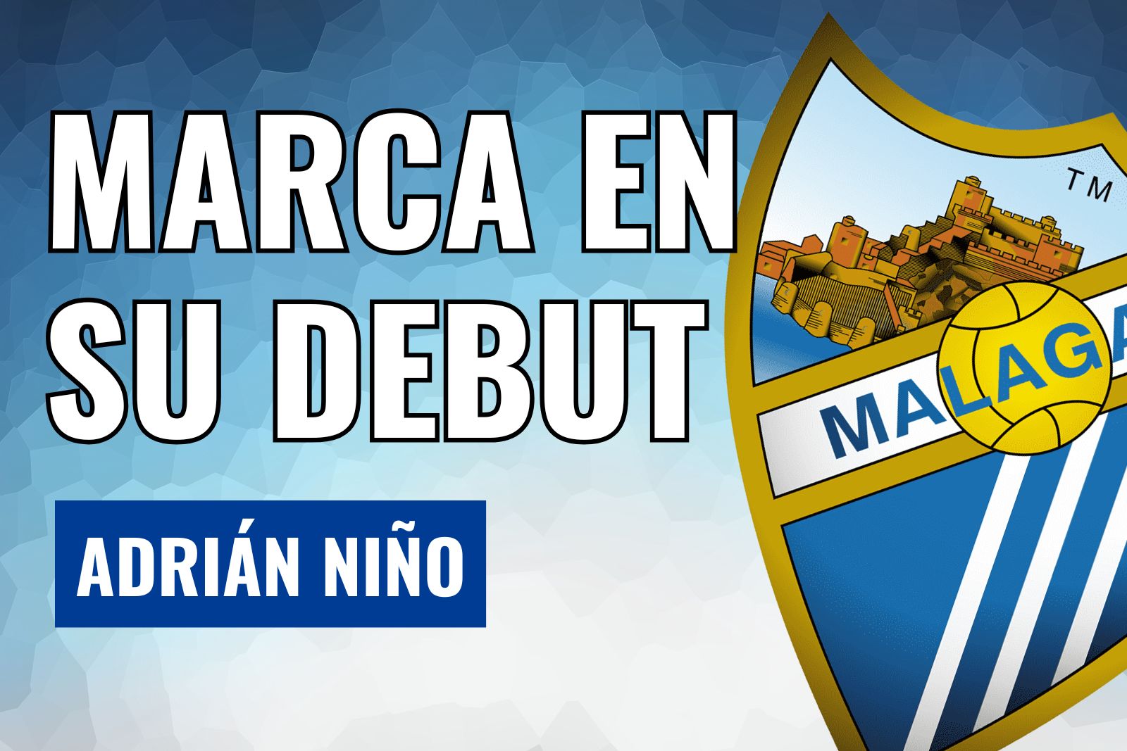 Adrian Niño marca gol en su debut el Málaga