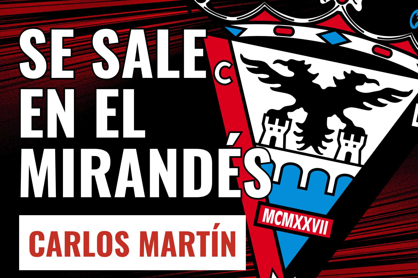 Carlos Martín se sale en el Mirandés
