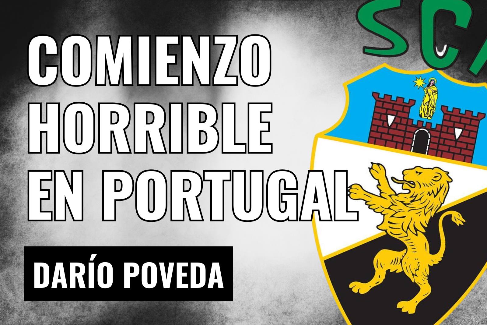 Dario Poveda comienzo horrible en Portugal
