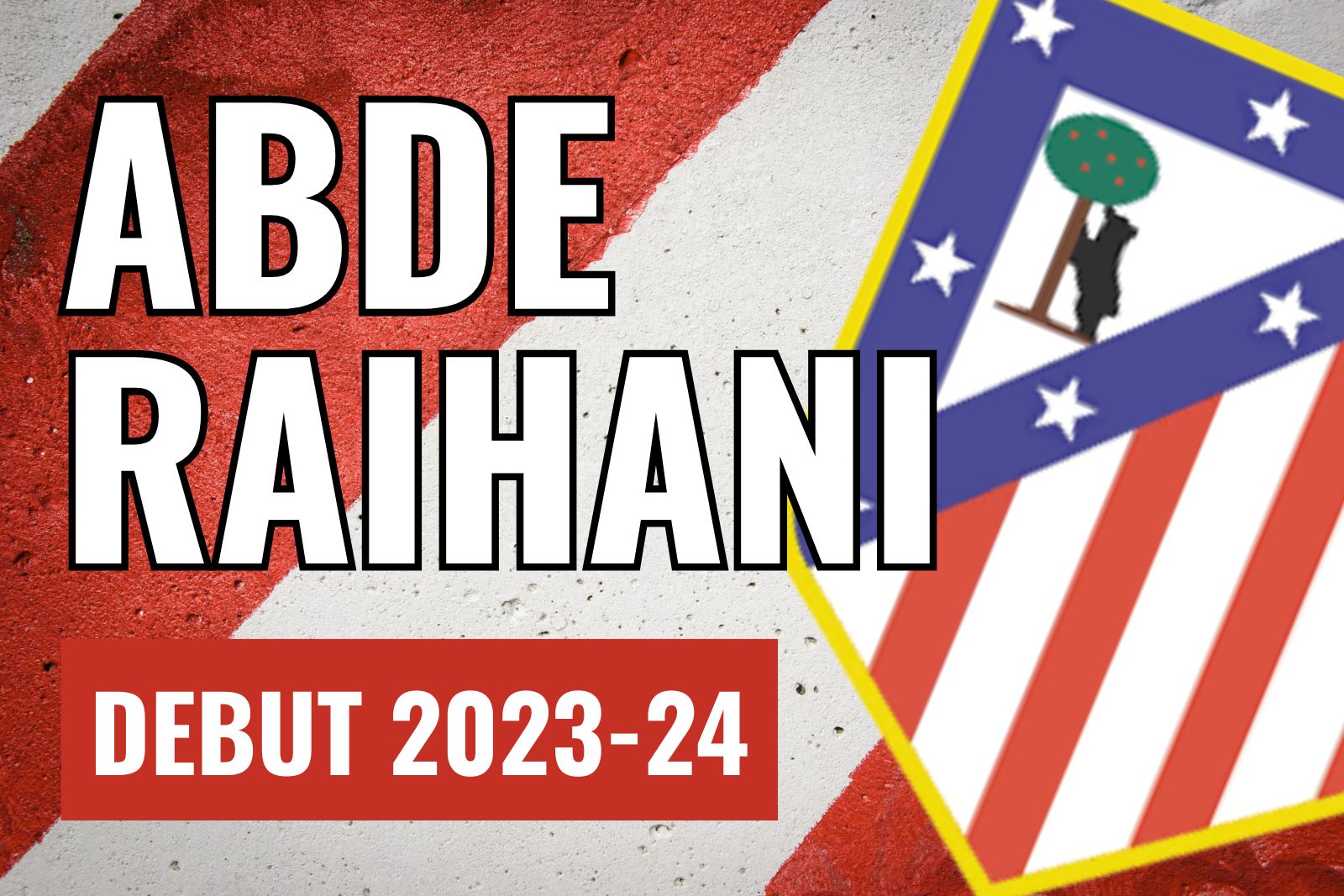 Abde Raihani Atlético de Madrid
