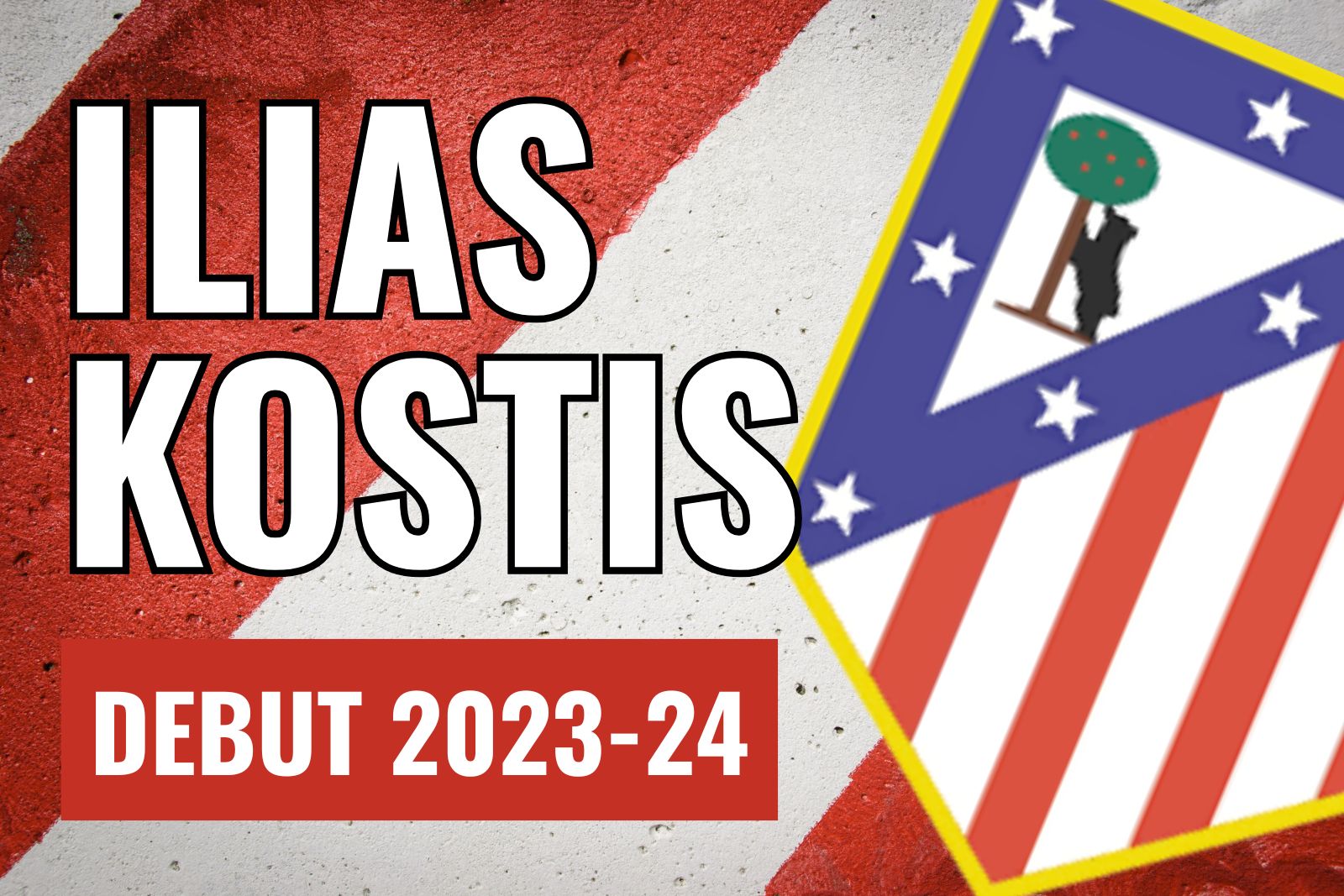 Ilias Kostis Atlético de Madrid