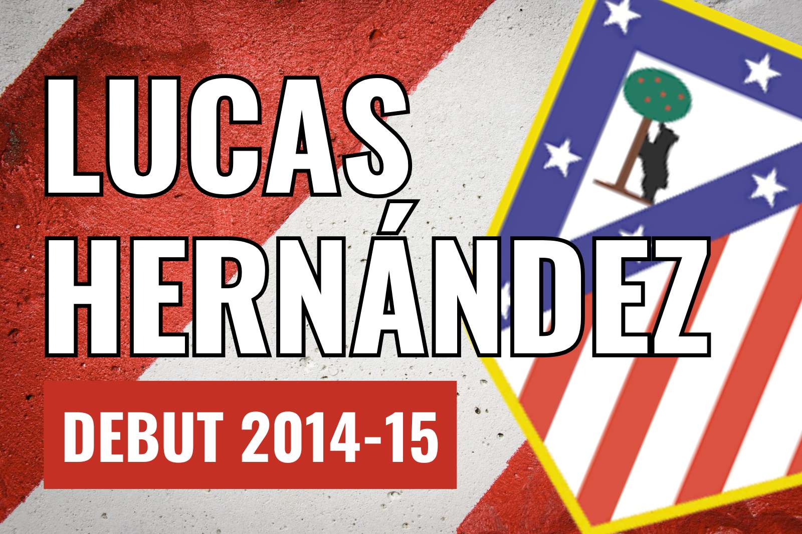 Debut Lucas Hernández Atlético de Madrid