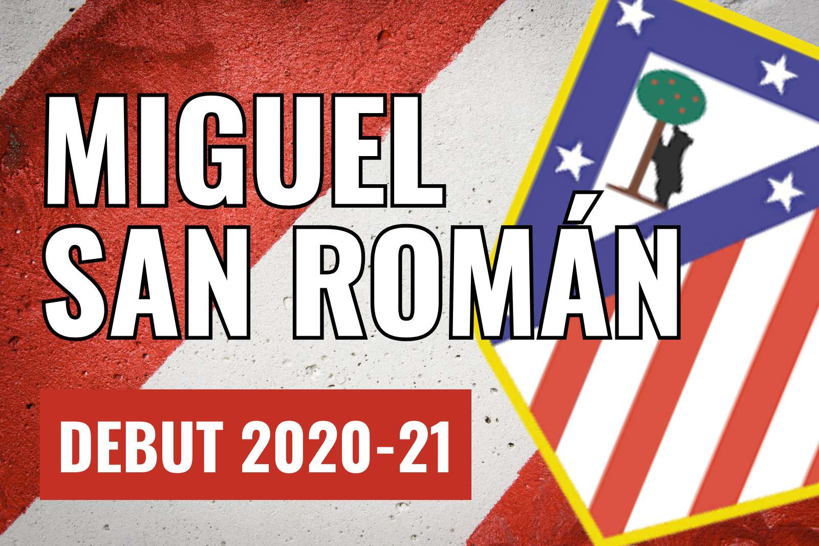 San Román Atlético de Madrid