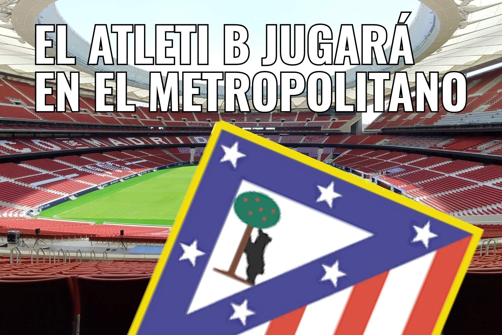 Atleti B jugará en el Metropolitano frente al Betis B