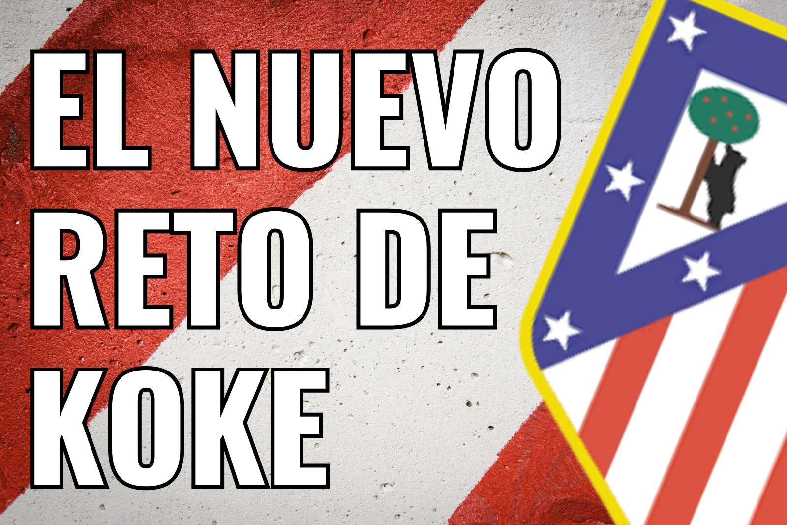 El nuevo reto de Koke