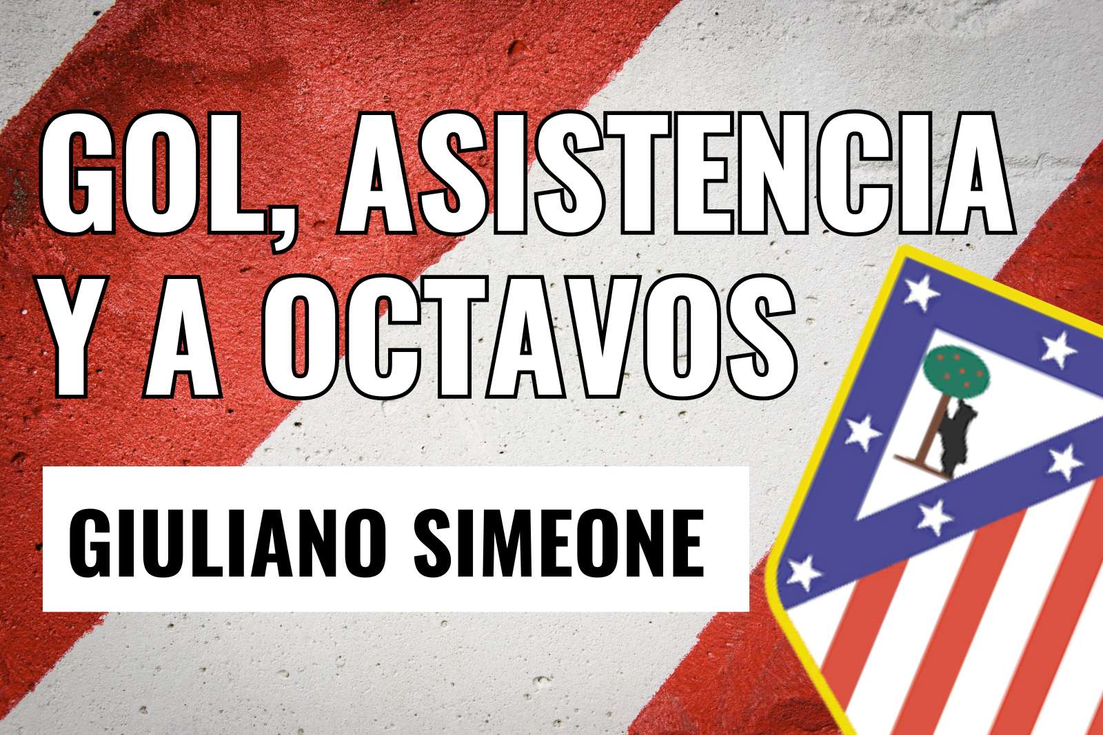 Giuliano Simeone gol, asistencia y a octavos