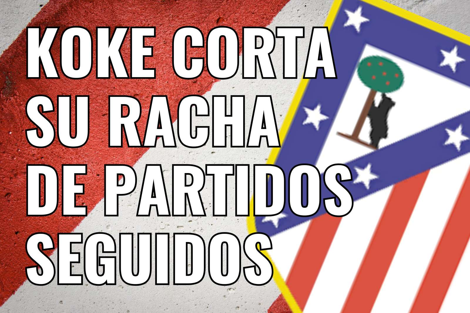 Koke corta su racha de partidos seguidos