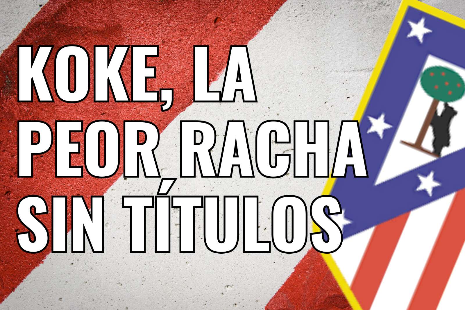 Koke, la peor racha sin títulos