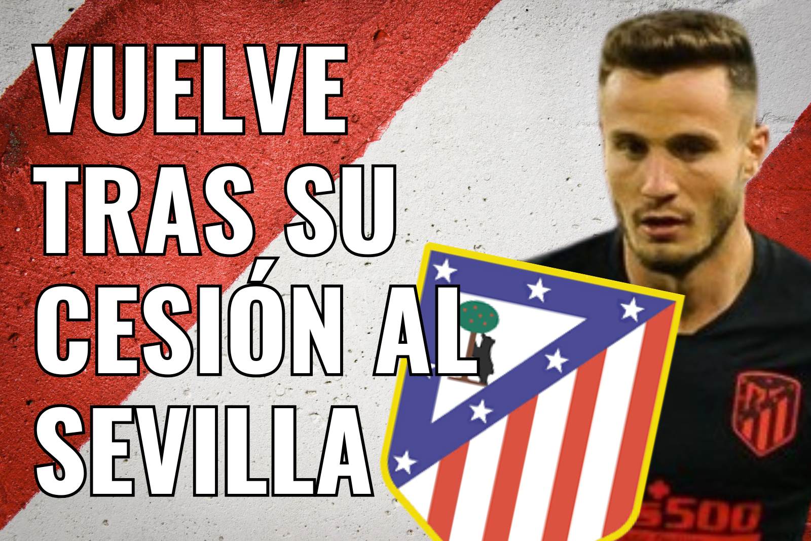 Saúl Ñíguez vuelve tras su cesión al Sevilla
