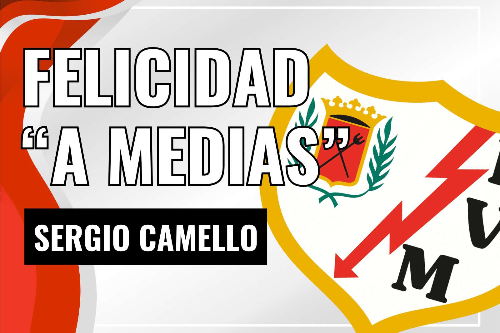 Sergio Camello felicidad a medias