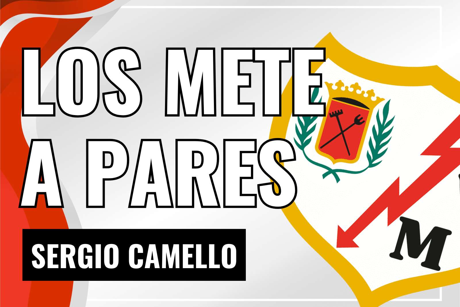 Sergio Camello los mete a pares