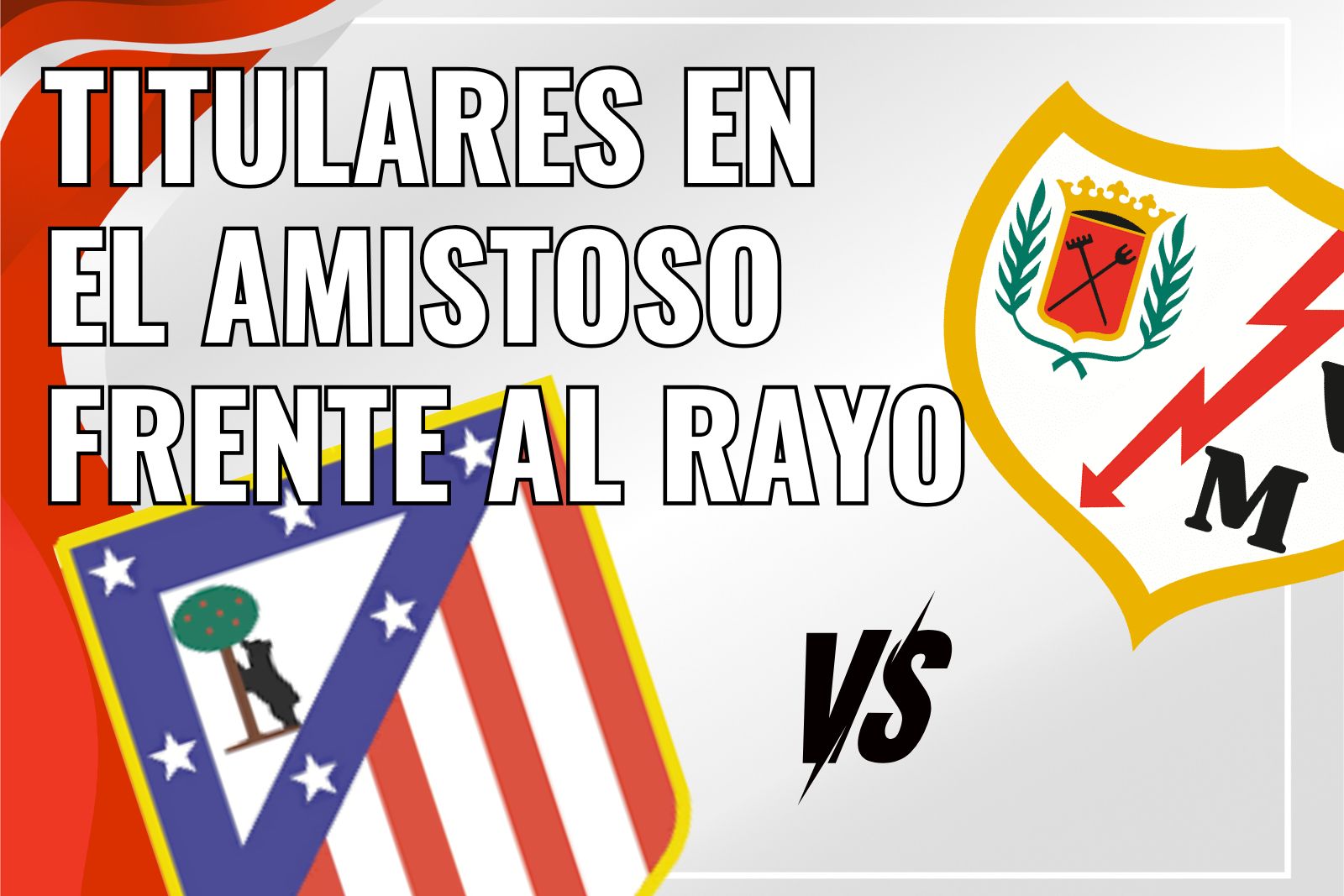 Titulares en el amistoso frente al Rayo